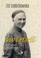 Okładka książki Świętość jest czymś tak prostym