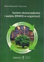 Okładka książki System ekozarządzania i audytu (EMAS) w organizacj