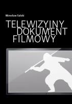 Okładka książki Telewizyjny dokument filmowy