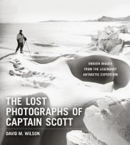 Okładka książki The Lost Photographs of Captain Scott