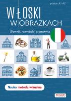 Okładka książki WŁOSKI W OBRAZKACH SŁÓWKA ROZMÓWKI GRAMATYKA
