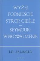 Okładka książki Wyżej podnieście.../ Seymour: wstęp (w.jubileusz.)