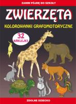 Okładka książki Zwierzęta. Kolorowanki grafomotoryczne