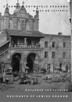 Okładka książki Żydowscy obywatele Krakowa Notes do czytania