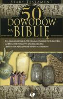 Okładka książki 50 dowodów na Biblię - Stary Testament