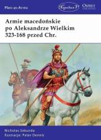 Okładka książki Armie macedońskie po Aleksandrze Wielkim 323-168