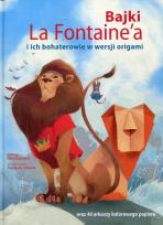 Okładka książki Bajki La Fontaine'a i ich bohaterowie w wersji...