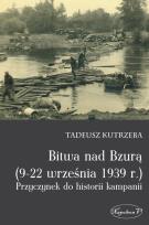 Okładka książki Bitwa nad Bzurą (9-22 września 1939 r.)