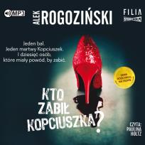 Okładka książki CD MP3 KTO ZABIŁ KOPCIUSZKA RÓŻA KRULL NA TROPIE TOM 3