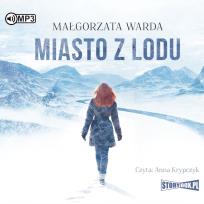 Okładka książki CD MP3 MIASTO Z LODU