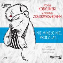 Okładka książki CD MP3 NIE MINĘŁO NIC PRÓCZ LAT