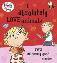 Opakowanie Charlie and Lola: I Absolutely Love Animals