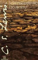 Okładka książki Chrześcijaństwo po prostu - C. S. Lewis