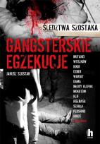 Okładka książki GANGSTERSKIE EGZEKUCJE