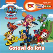 Okładka książki GOTOWI DO LOTU PSI PATROL MAGICZNE OBRAZKI