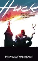 Okładka książki Huck. Prawdziwy Amerykanin
