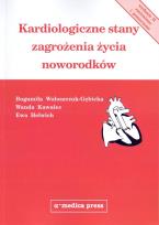 Okładka książki Kardiologiczne stany zagrożenia życia noworodków