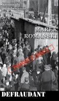 Okładka książki Kryminały przedwojennej W-wy. Defraudant