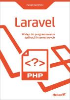 Okładka książki LARAVEL WSTĘP DO PROGRAMOWANIA APLIKACJI INTERNETOWYCH
