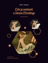 Okładka książki Lekcja anatomii u Hansa Memlinga