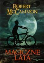 Okładka książki Magiczne lata - Robert Mccammon