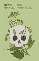 Okładka książki MÓWIĆ PRAWDĘ