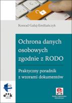 Okładka książki Ochrona danych osobowych zgodnie z RODO. Praktyczny poradnik z wzorami dokumentów