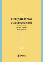 Okładka książki Pielęgniarstwo diabetologiczne