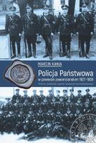 Okładka książki Policja Państwowa w powiecie zawierciańskim 1927-1939