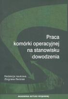 Opakowanie Praca komórki operacyjnej na stanowisku dowodzenia