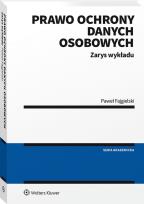 Okładka książki Prawo ochrony danych osobowych Zarys wykładu