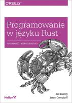 Okładka książki Programowanie w języku Rust Wydajność i bezpieczeństwo