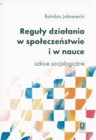 Okładka książki Reguły działania w społeczeństwie i nauce