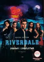 Okładka książki Riverdale. Zabawy i zabójstwa