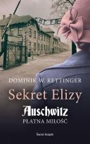 Okładka książki Sekret Elizy Auschwitz Płatna miłość mk.