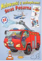 Okładka książki STRAŻ POŻARNA MALOWANKI Z NALEPKAMI