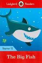 Opakowanie The Big Fish - Ladybird Readers Starter Level 12
