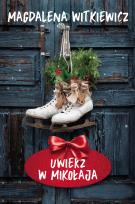 Okładka książki Uwierz w Mikołaja