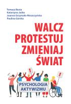 Okładka książki Walcz, protestuj, zmieniaj świat!