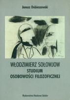Okładka książki Włodzimierz Sołowjow Studium osobowości filozoficznej
