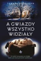 Okładka książki A gwiazdy wszystko widziały
