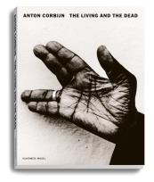 Opakowanie Anton Corbijn: The Living and the Dead