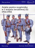 Okładka książki Armia austro-węgierska w I wojnie światowej (1)