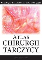 Okładka książki Atlas Chirurgii Tarczycy