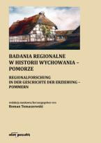 Okładka książki Badania regionalne w historii wychowania - Pomorze