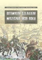 Okładka książki Bitewnym szlakiem Września 1939 roku
