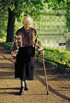 Okładka książki Chodzić po wodzie. Z Anną Świderkówną rozmawia Elżbieta Przybył