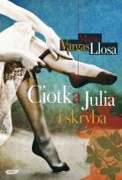 Okładka książki Ciotka Julia i skryba w.2010
