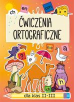 Okładka książki Ćwiczenia ortograficzne  dla klas II-III