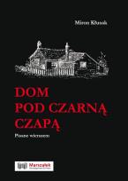 Okładka książki Dom pod czarną czapą